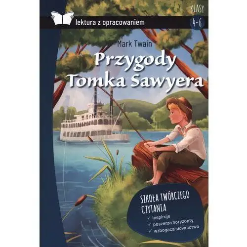 Przygody Tomka Sawyera Lektura z opracowaniem - Mark Twain