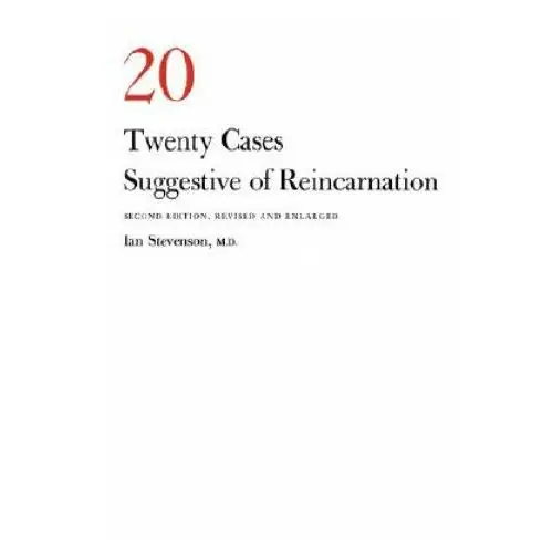 Twenty cases suggestive of reincarnation University of virginia press