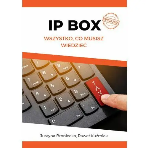 Ip box - wszystko, co musisz wiedzieć Twój biznes od podstaw