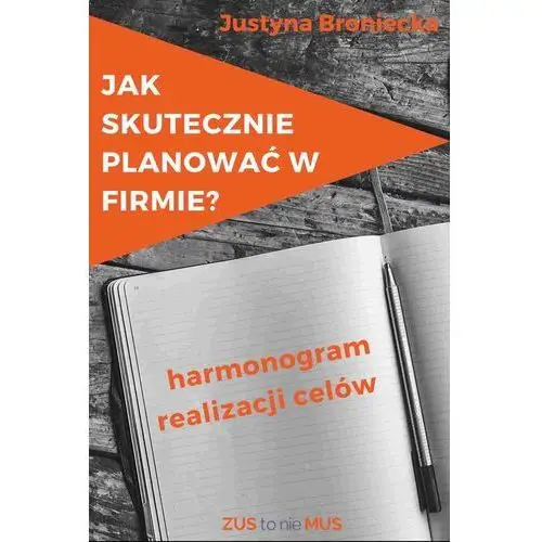 Jak skutecznie planować w firmie?