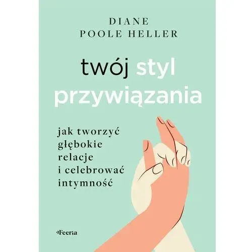 Twój styl przywiązania