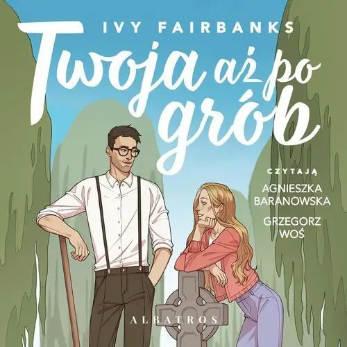 Twoja aż po grób - audiobook