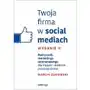 Twoja firma w social mediach. Podręcznik marketingu internetowego dla małych i średnich przedsiębiorstw Sklep on-line