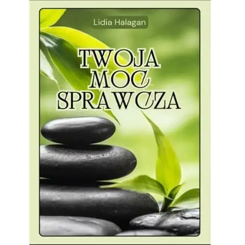 Twoja Moc Sprawcza - ebook PDF