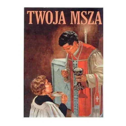 Twoja Msza