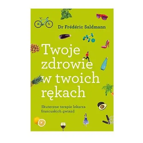 Twoje zdrowie w twoich rękach