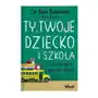 Ty, Twoje dziecko i szkoła Sklep on-line