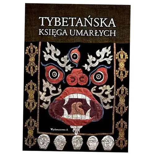 Tybetańska Księga Umarłych w.10 Padmasambhava