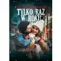 Tylko raz w roku - ebook MOBI Sklep on-line