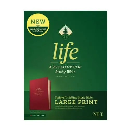 Nlt life application study bible, third edition, large print (red letter, leatherlike, berry) Tyndale house publ