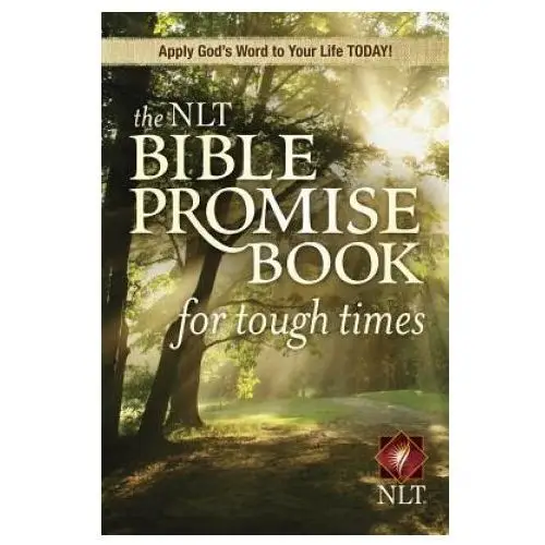 Tyndale house publishers Nlt bible promise book for tough times, the