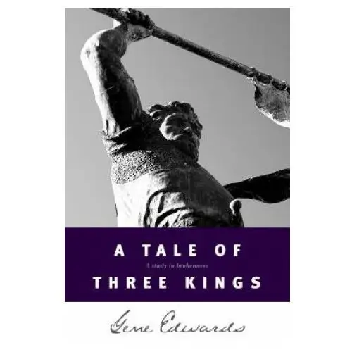 Tale of Three Kings