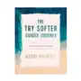 Tyndale momentum The try softer guided journey: a soulful companion to healing Sklep on-line