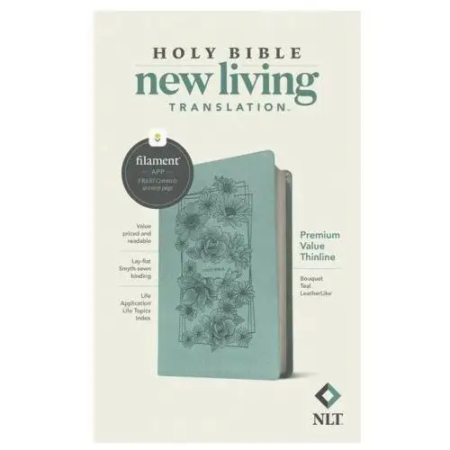 NLT Premium Value Thinline Bible, Filament Enabled Edition (Leatherlike, Bouquet Teal)