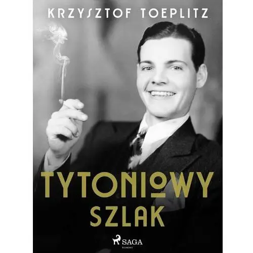 Tytoniowy Szlak