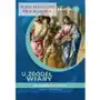 U źródeł wiary 2. podręcznik do religii dla klasy drugiej liceum i technikum Sklep on-line