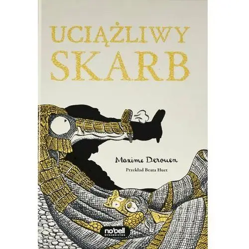 Uciążliwy skarb