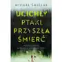 Ucichły ptaki, przyszła śmierć Sklep on-line