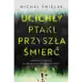 Ucichły ptaki, przyszła śmierć Sklep on-line