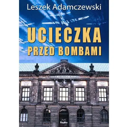 Ucieczka przed bombami