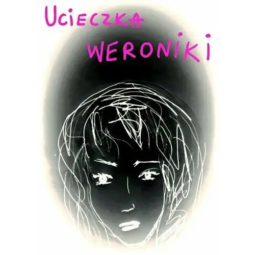 Ucieczka Weroniki