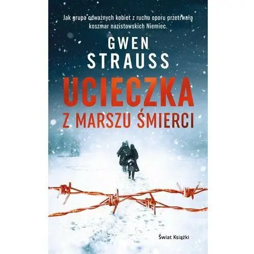 Ucieczka z marszu śmierci