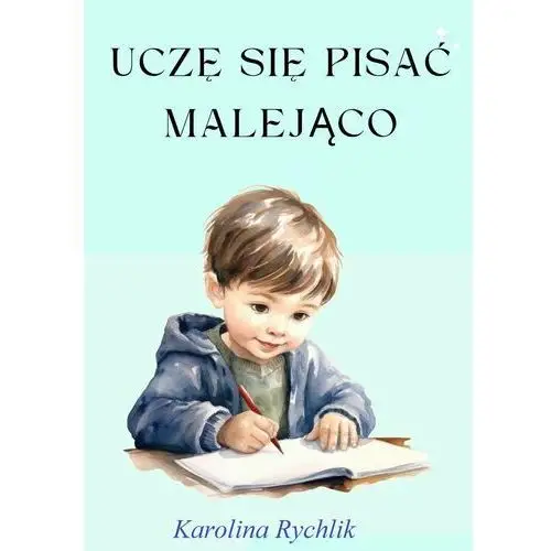 Uczę się pisać malejąco