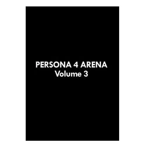 Persona 4 Arena Volume 3