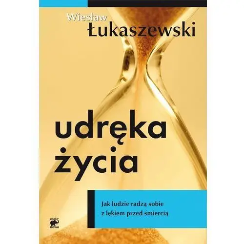 Udręka życia. Jak ludzie radzą sobie z lękiem przed śmiercią