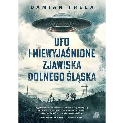 UFO i niewyjaśnione zjawiska Dolnego Śląska