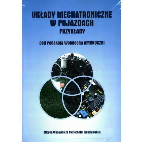 Układy mechatroniczne w pojazdach. Przykłady