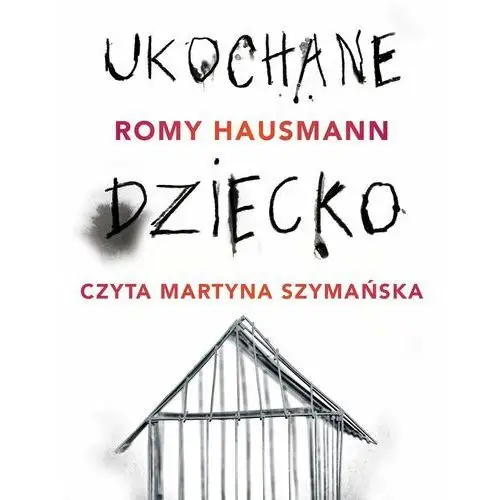 Ukochane dziecko