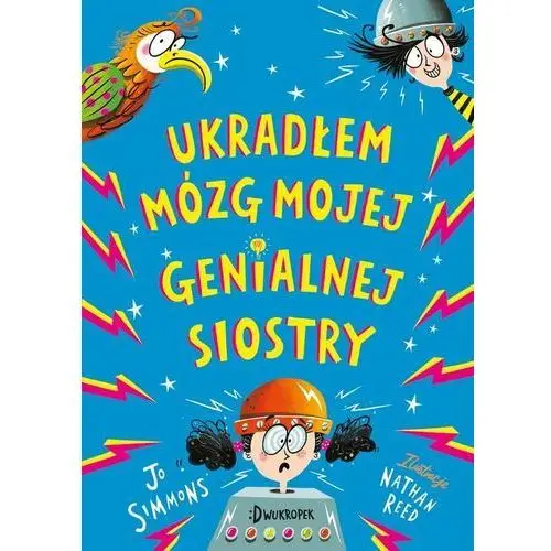 Ukradłem mózg mojej genialnej siostry