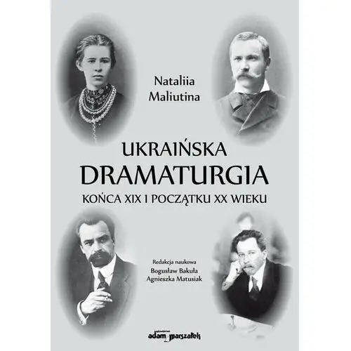 Ukraińska dramaturgia końca xix i początku xx wieku