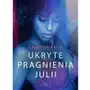 Ukryte pragnienia julii - opowiadanie erotyczne Sklep on-line