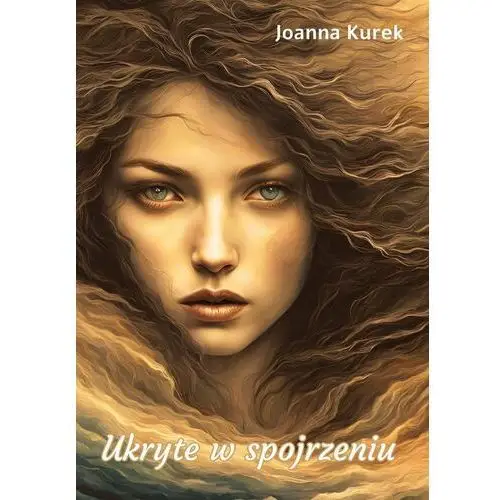 Ukryte w spojrzeniu - ebook MOBI