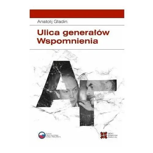 Ulica generałów. Wspomnienia