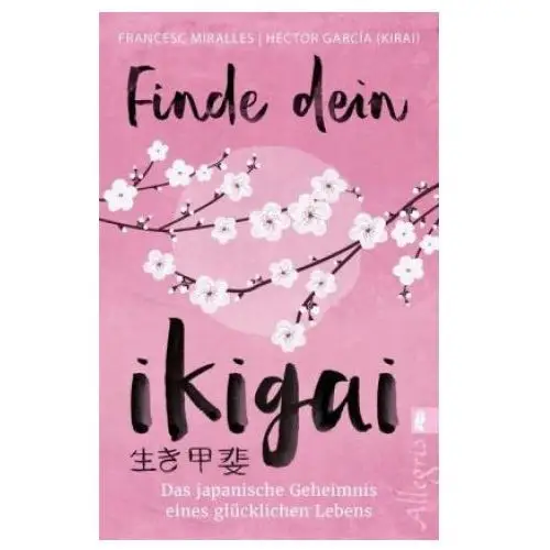 Finde dein Ikigai