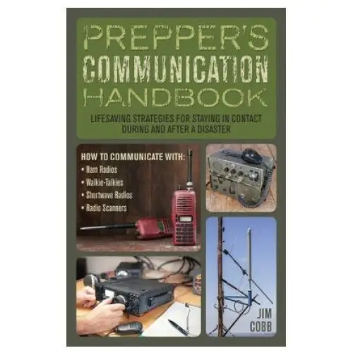 Ulysses press Prepper's communication handbook