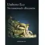 Na ramionach olbrzymów Umberto eco Sklep on-line