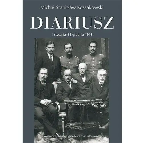 Umcs Diariusz t.3 1 stycznia - 31 grudnia 1918