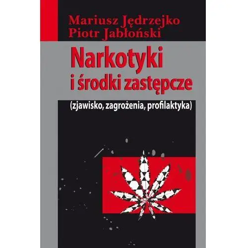 Narkotyki i środki zastępcze, AZ#741AEF9CEB/DL-ebwm/pdf