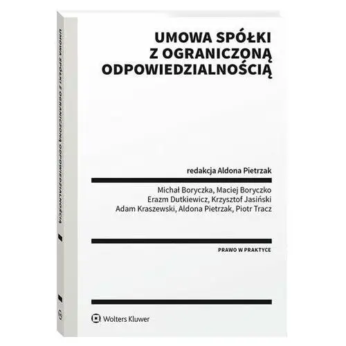 Umowa spółki z ograniczoną odpowiedzialnością Monika Żórawińska-Gołoś