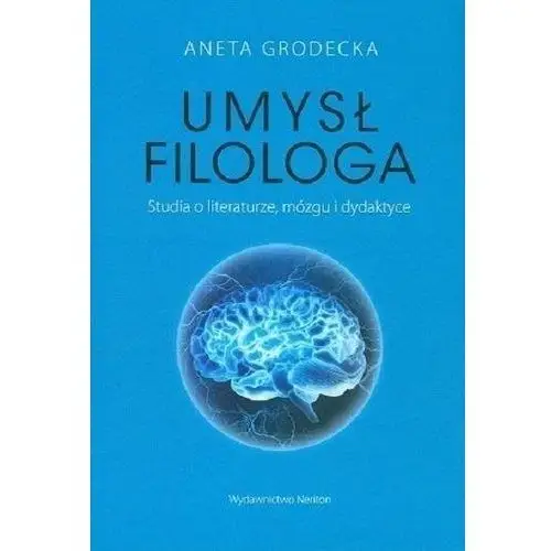 Umysł filologa. studia o literaturze