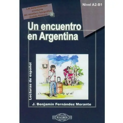 Un encuentro en Argentina A2-B1 + CD
