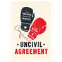 Uncivil Agreement Sklep on-line