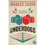 Underdogs Zusak, Markus Sklep on-line