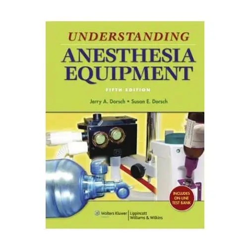 Understanding Anesthesia Equipment