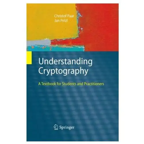 Understanding cryptography Springer-verlag berlin and heidelberg gmbh & co. kg