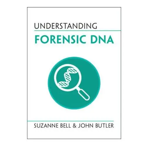 Understanding forensic dna Cambridge university press